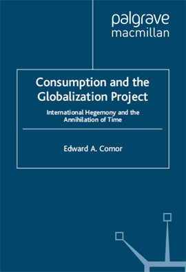 Consumption and the Globalization Project